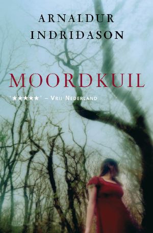 [Inspector Erlendur 04] • Moordkuil